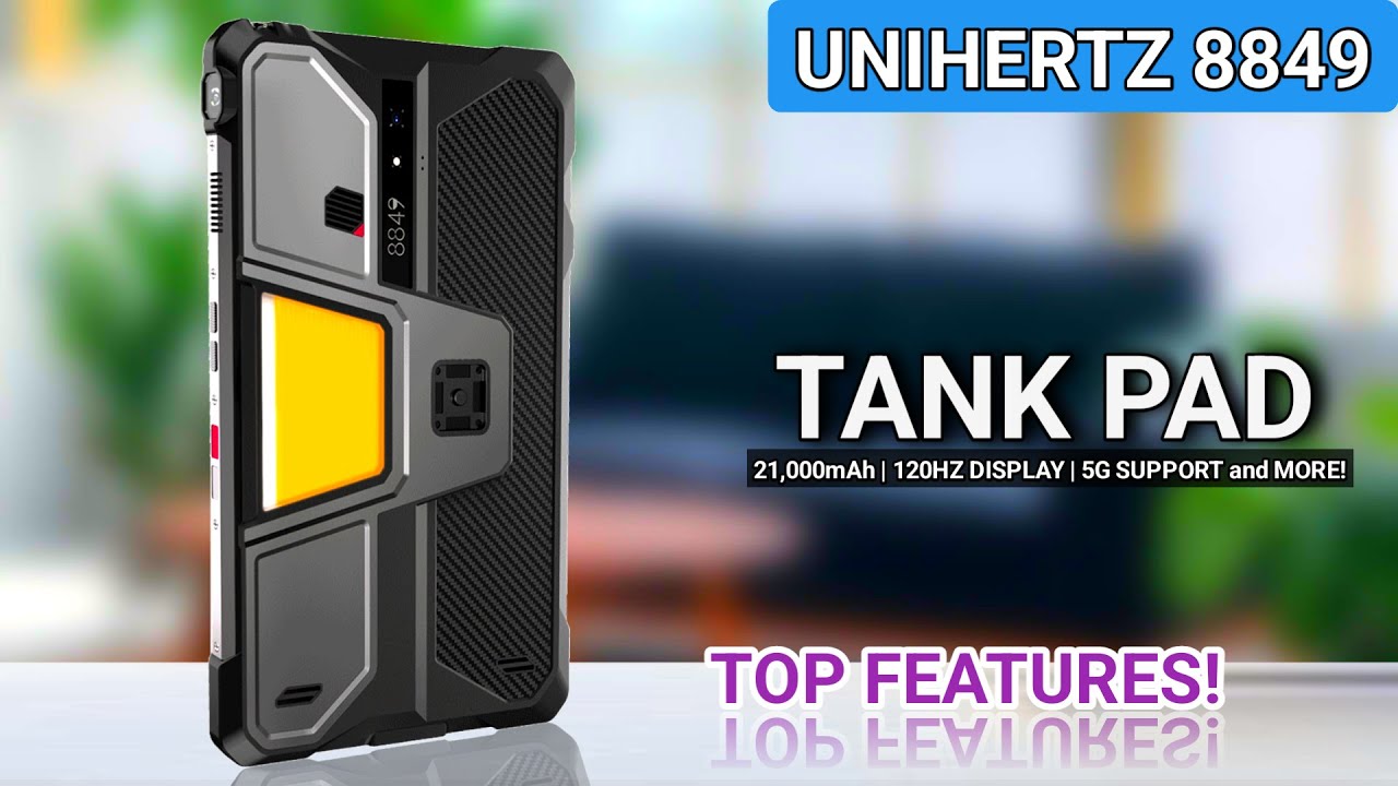 Unihertz 8849 Tank Pad - The Ultimate Survivor 5G Rugged Tablet - YouTube