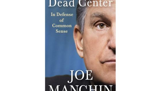 Joe Manchin, the former Democrat criticized for often siding with Republicans, will release a memoir later this year called ‘Dead Center’