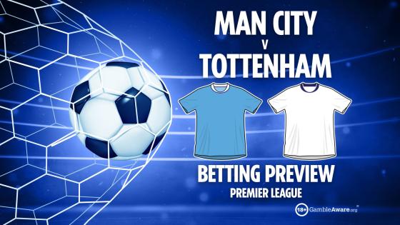 Man City vs Tottenham prediction: Best free betting tips, odds and preview