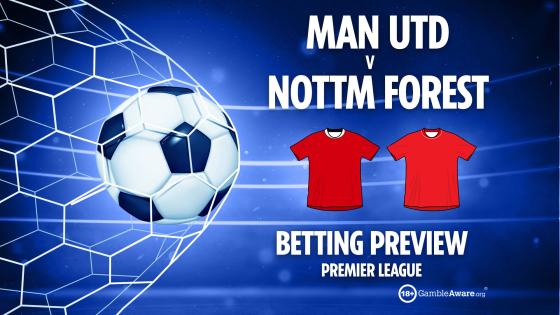 Man Utd vs Nottingham Forest prediction: Free betting tips, odds and Premier League preview